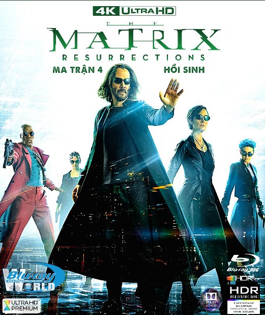 4KUHD-760. The Matrix Resurrections 2021 - Ma Trận 4 : Hồi Sinh 2D25G (DTS-HD MA 7.1 - ATMOS 5.1) 